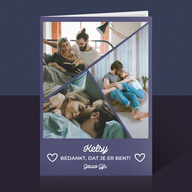 Fotocollage: Bedankt, Dat Je Er Bent - Wenskaart