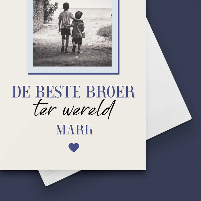 Fotocollage: De Beste Broer - Wenskaart