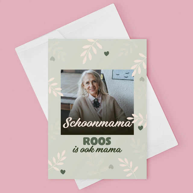 Fotocollage: Schoonmama Is Ook Een Mama - Wenskaart