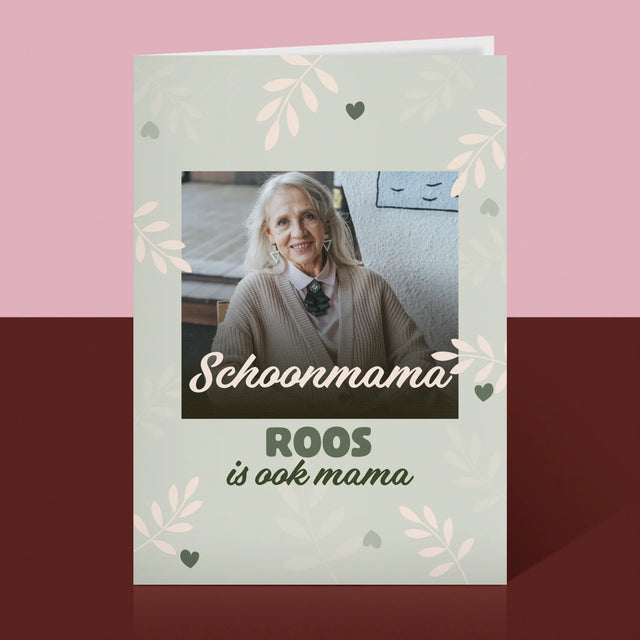 Fotocollage: Schoonmama Is Ook Een Mama - Wenskaart
