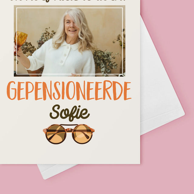 Foto En Handtekening: Ik Hoef Niets Te Doen! Gepensioneerde - Wenskaart