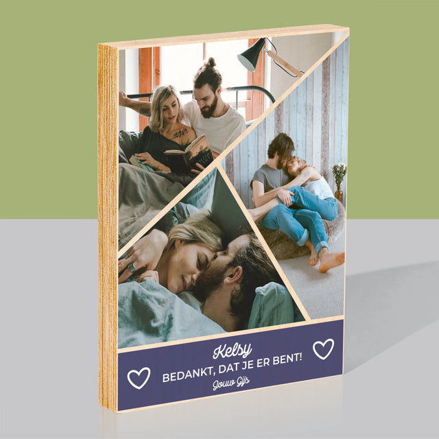 Fotocollage: Bedankt, Dat Je Er Bent - Afdruk Op Hout (Verticaal)