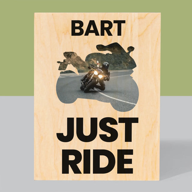 Vorm Van Foto'S: Just Ride - Afdruk Op Hout (Verticaal)
