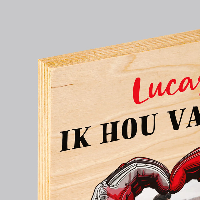 Foto En Handtekening: Ik Hou Van Jou Op Volle Toeren - Afdruk Op Hout (Verticaal)