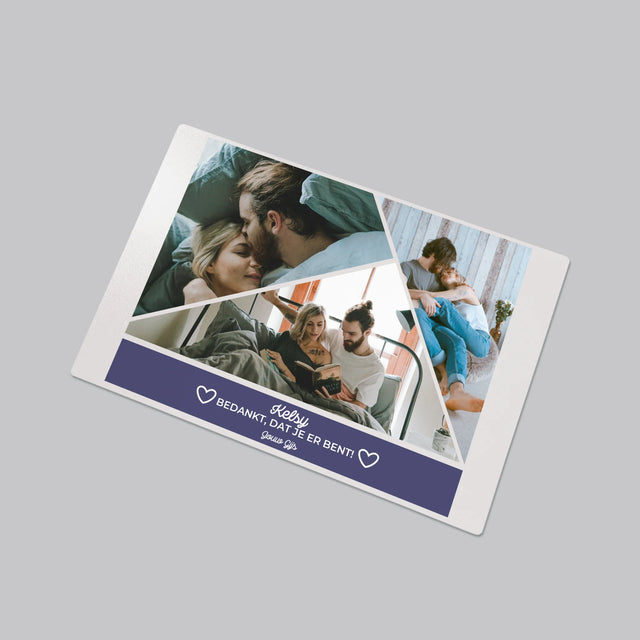 Fotocollage: Bedankt, Dat Je Er Bent - Bureauonderlegger