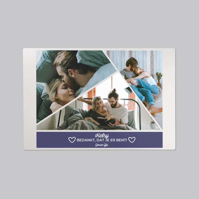 Fotocollage: Bedankt, Dat Je Er Bent - Bureauonderlegger