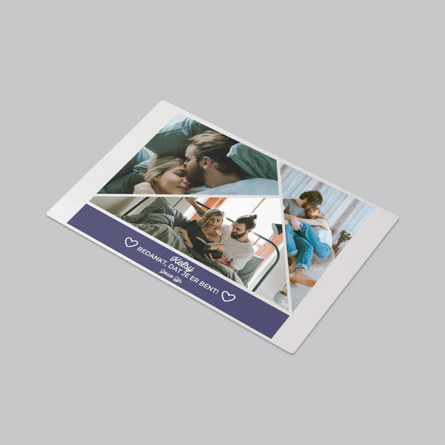 Fotocollage: Bedankt, Dat Je Er Bent - Bureauonderlegger