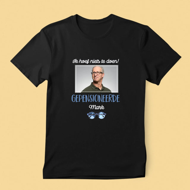 Foto En Handtekening: Ik Hoef Niets Te Doen! Gepensioneerde - T-Shirt Voor Heren