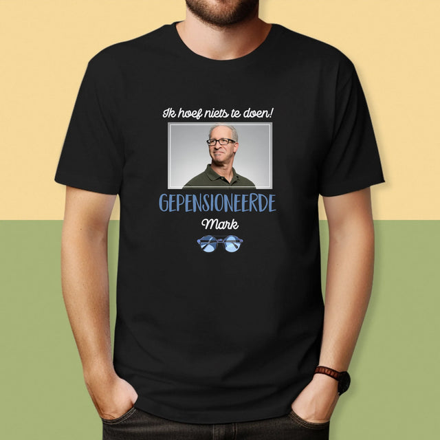 Foto En Handtekening: Ik Hoef Niets Te Doen! Gepensioneerde - T-Shirt Voor Heren