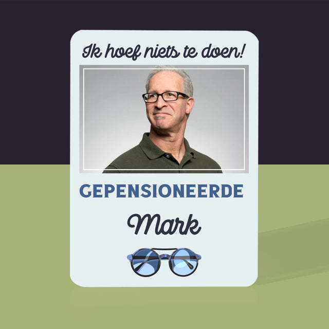 Foto En Handtekening: Ik Hoef Niets Te Doen! Gepensioneerde - Speelkaarten