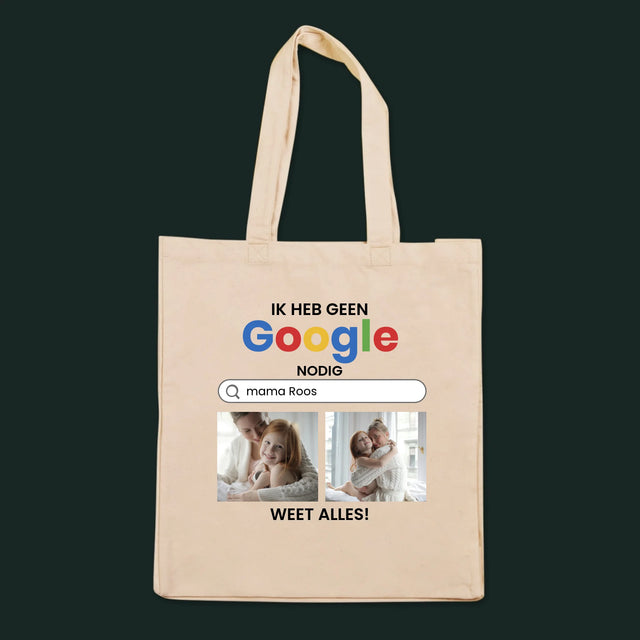 Fotocollage: Ik Heb Geen Google Nodig - Canvas Tas