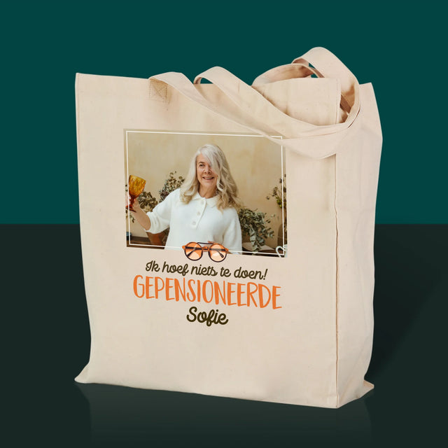 Foto En Handtekening: Ik Hoef Niets Te Doen! Gepensioneerde - Canvas Tas