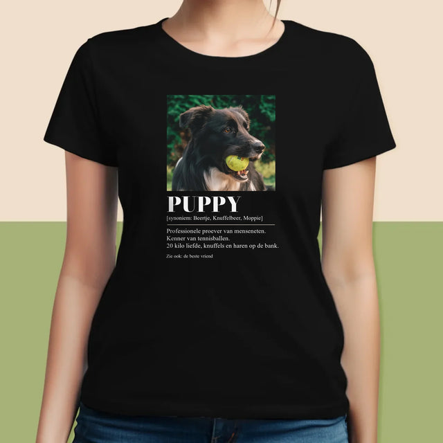 Foto En Handtekening: Huisdier Definitie - T-Shirt Voor Dames