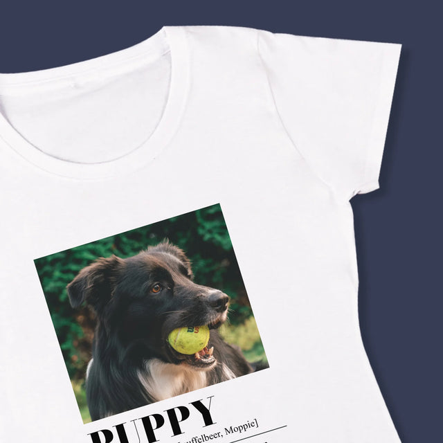 Foto En Handtekening: Huisdier Definitie - T-Shirt Voor Dames
