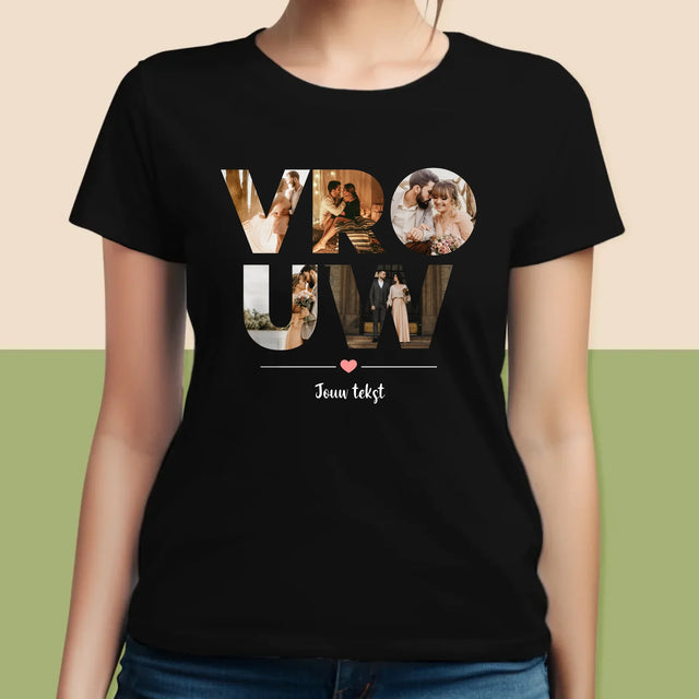 Woord Van Foto'S: Vrouw - T-Shirt Voor Dames