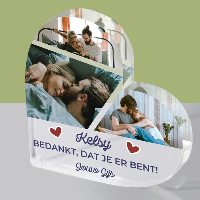Fotocollage: Bedankt, Dat Je Er Bent - Acryl Blok Hart