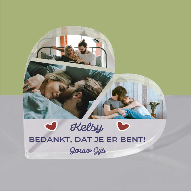 Fotocollage: Bedankt, Dat Je Er Bent - Acryl Blok Hart