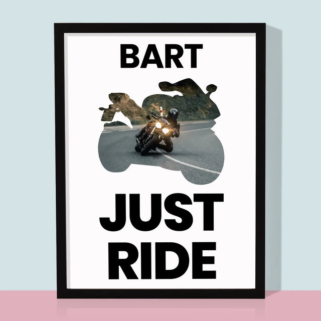Vorm Van Foto'S: Just Ride - Afdruk Met Frame 30X40 (Verticaal)