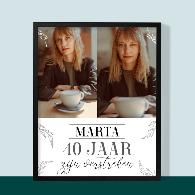 Fotocollage: 40 Jaar Zijn Verstreken - Afdruk Met Frame 30X40 (Verticaal)