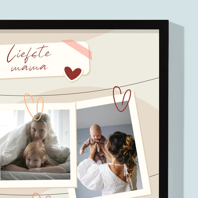 Fotocollage: Ik Hou Van Jou, Mama - Afdruk Met Frame 30X40 (Verticaal)