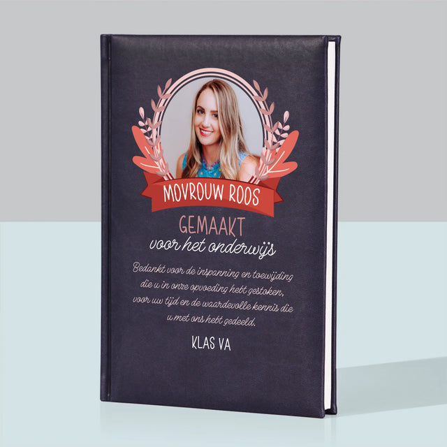 Foto En Handtekening: Gemaakt Voor Het Onderwijs - Notitieboek