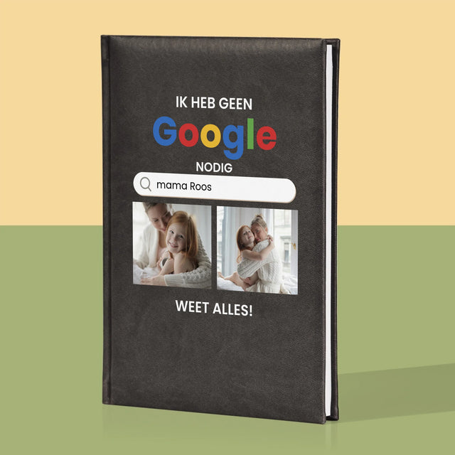 Fotocollage: Ik Heb Geen Google Nodig - Notitieboek