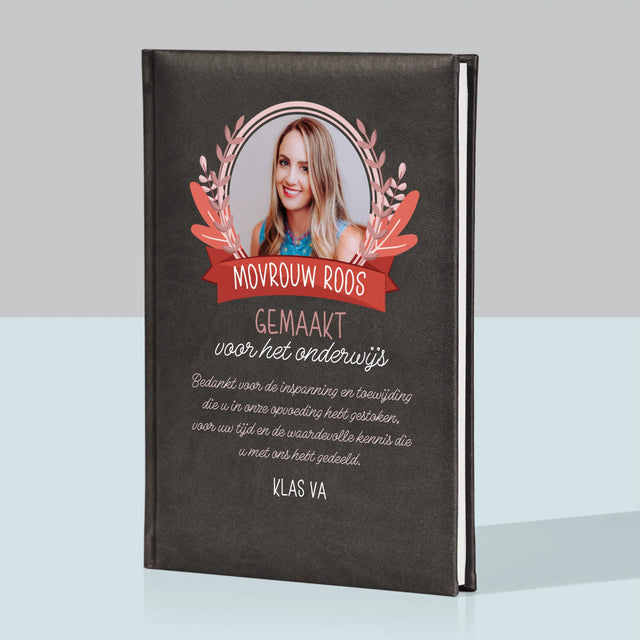 Foto En Handtekening: Gemaakt Voor Het Onderwijs - Notitieboek