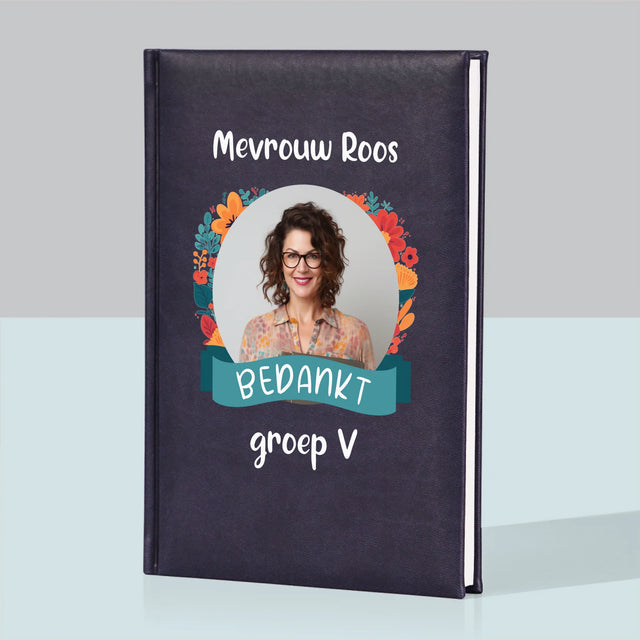 Foto En Handtekening: Bedankt, Kleuterjuf - Notitieboek