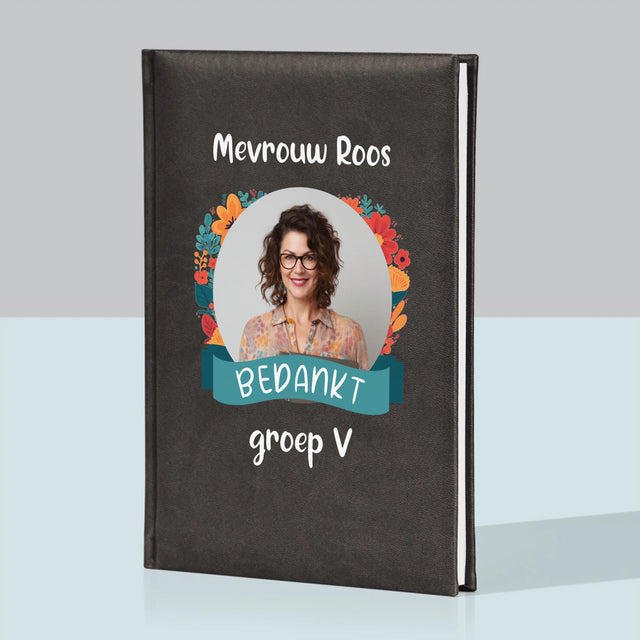 Foto En Handtekening: Bedankt, Kleuterjuf - Notitieboek