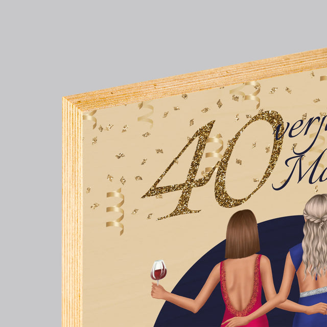 Karakter Schepper: 40E Verjaardag, Vriendin - Afdruk Op Hout (Verticaal)