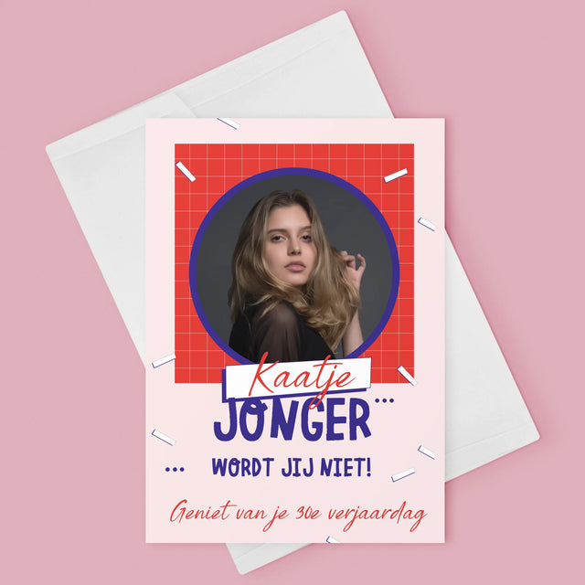 Foto En Handtekening: Jonger Wordt Jij Niet - Wenskaart