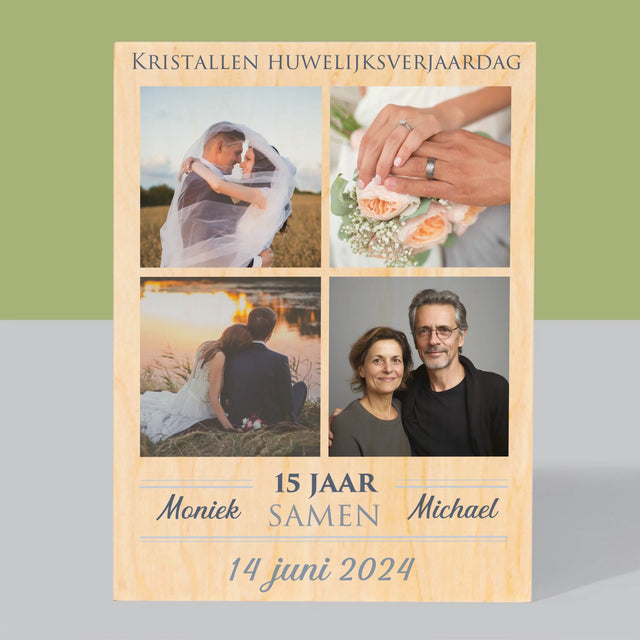 Fotocollage: 15 Jaar Samen - Afdruk Op Hout (Verticaal)