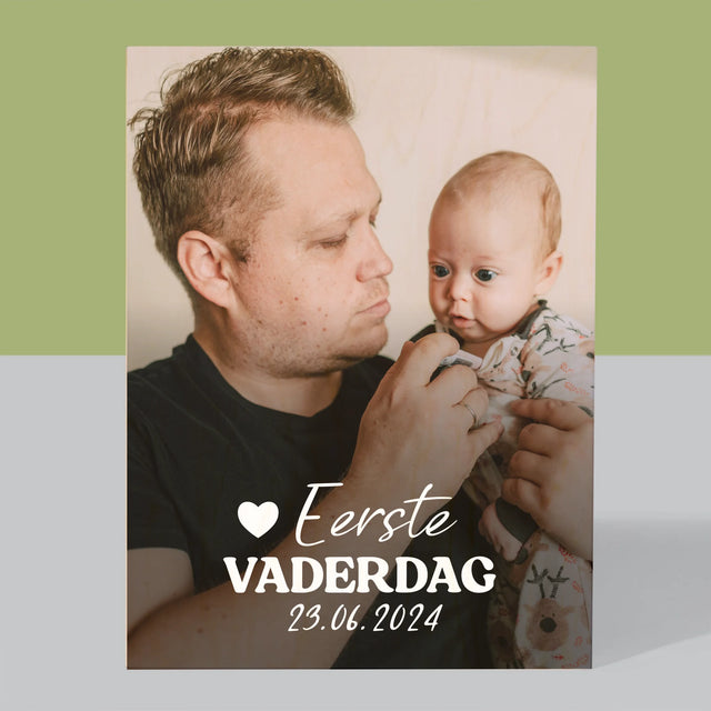 Foto En Handtekening: Eerste Vaderdag - Afdruk Op Hout (Verticaal)