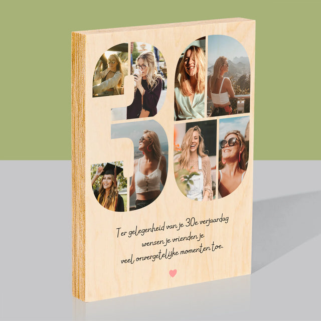 Fotocollage: 30E Verjaardag Wensen - Afdruk Op Hout (Verticaal)