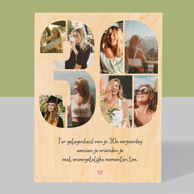 Fotocollage: 30E Verjaardag Wensen - Afdruk Op Hout (Verticaal)