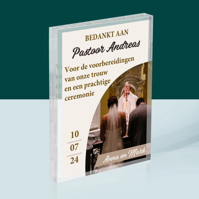 Foto En Handtekening: Bedankt Aan Priester, Trouw - Acryl Blok