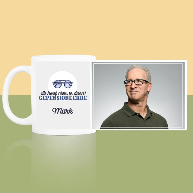 Foto En Handtekening: Ik Hoef Niets Te Doen! Gepensioneerde - Mok