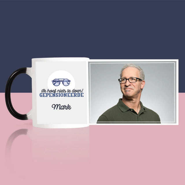 Foto En Handtekening: Ik Hoef Niets Te Doen! Gepensioneerde - Mok