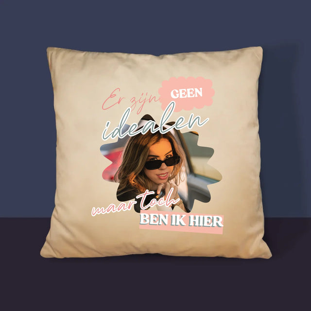 Foto En Handtekening: Er Zijn Geen Idealen - Kussen (Foto)