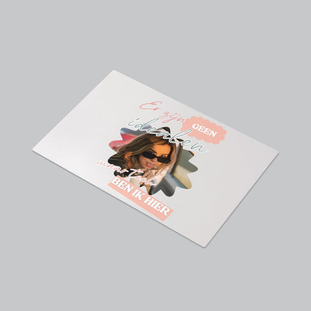 Foto En Handtekening: Er Zijn Geen Idealen - Bureauonderlegger