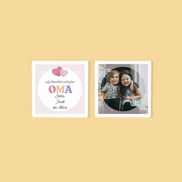 Fotocollage: Wij Houden Van Jou, Oma - Onderzetter