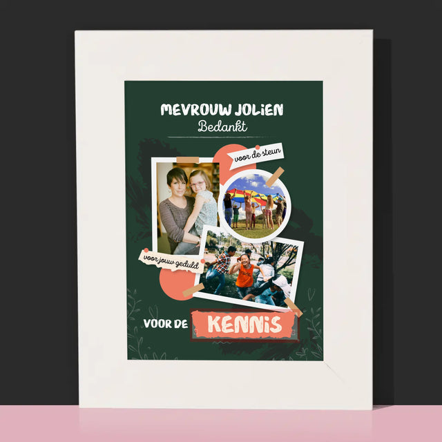 Fotocollage: Bedankt Voor De Kennis - Fotokader (Horziontaal)