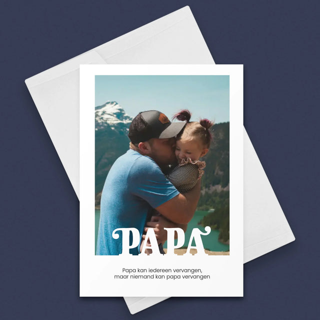 Foto En Handtekening: Onvervangbare Papa, Toewijding - Wenskaart