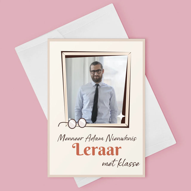 Foto En Handtekening: Leraar Met Klasse - Wenskaart