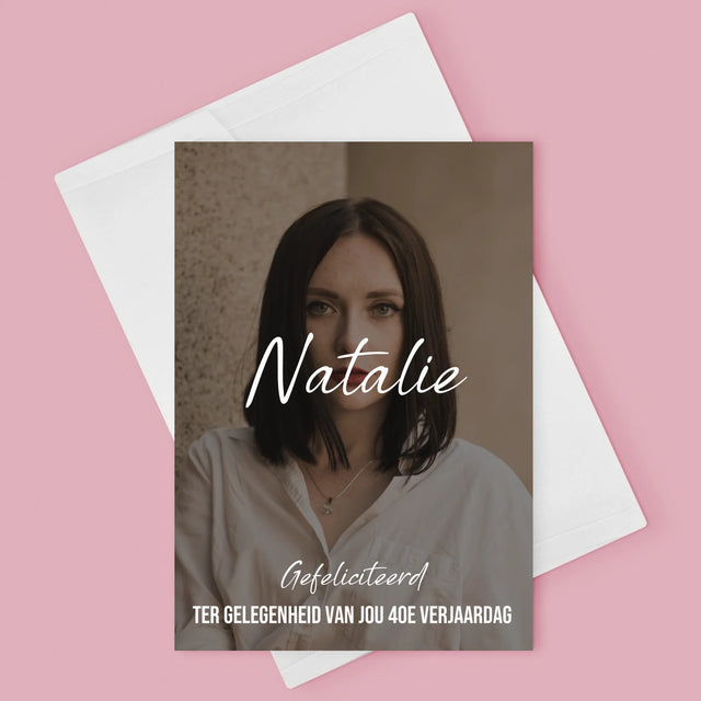Foto En Handtekening: 40E Verjaardag, Gefeliciteerd - Wenskaart