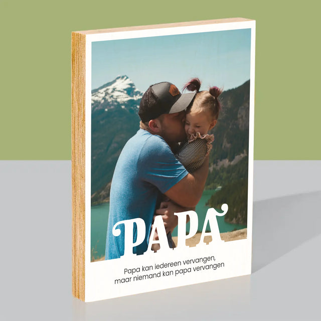 Foto En Handtekening: Onvervangbare Papa, Toewijding - Afdruk Op Hout (Verticaal)