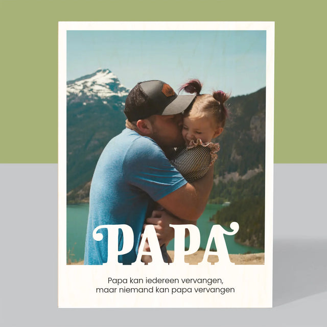 Foto En Handtekening: Onvervangbare Papa, Toewijding - Afdruk Op Hout (Verticaal)