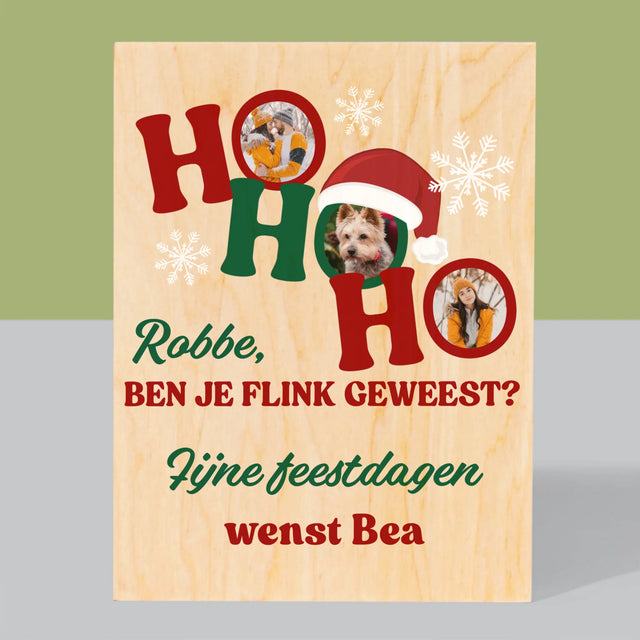 Fotocollage: Ho Ho Ho - Afdruk Op Hout (Verticaal)