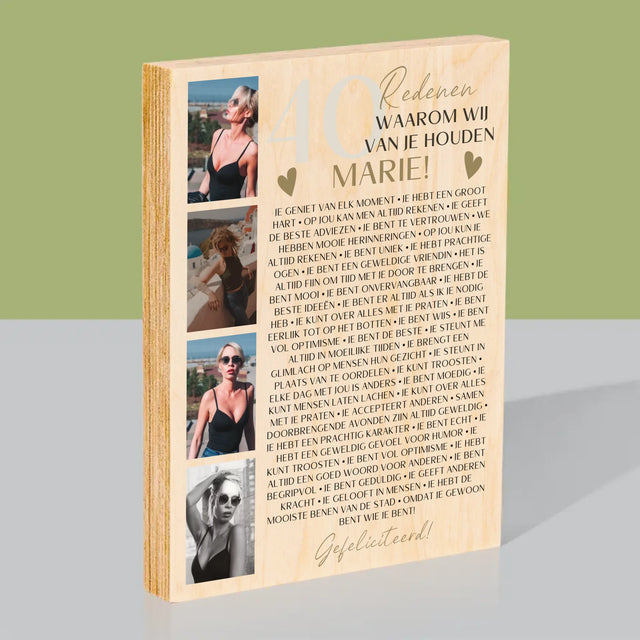 Fotocollage: 40 Redenen - Afdruk Op Hout (Verticaal)