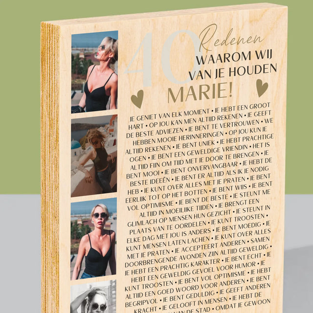 Fotocollage: 40 Redenen - Afdruk Op Hout (Verticaal)